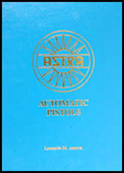 The Astra Semi-Auto Pistol